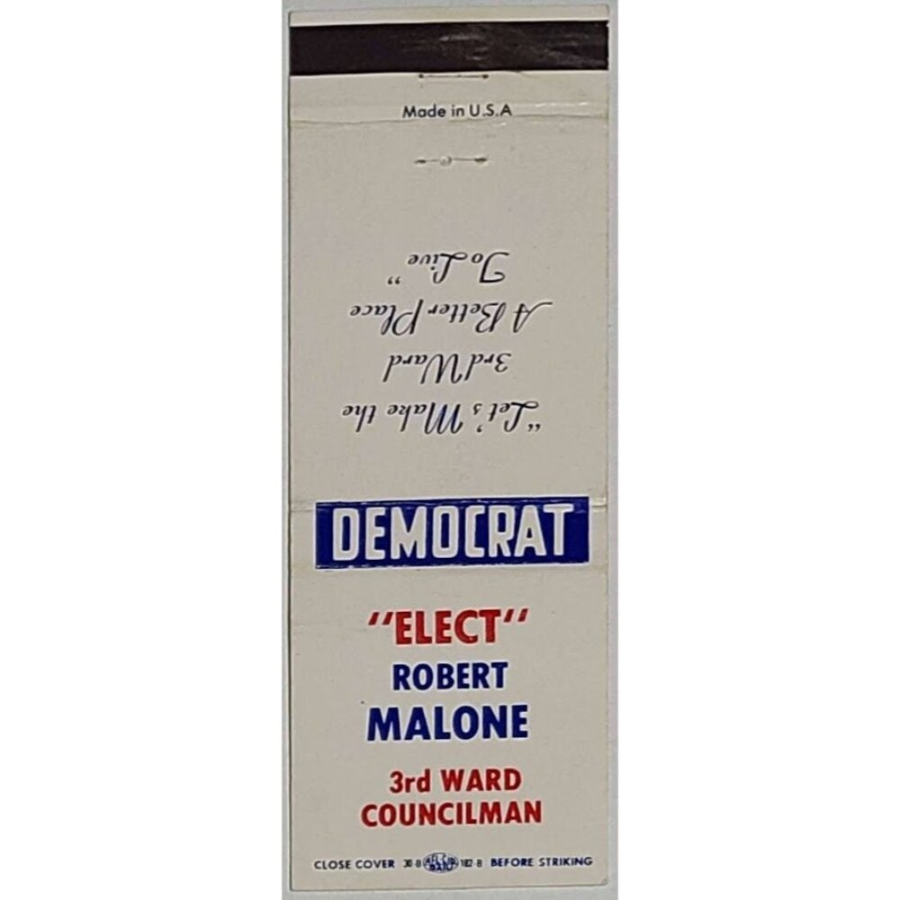 Vtg Matchbook Cover Robert Malone Marion Ohio 3rd Ward Councilman Campaign OH